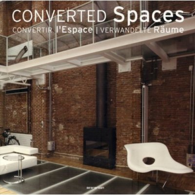 книга Converted Spaces (Evergreen Series), автор: Simone Schleifer (Editor)